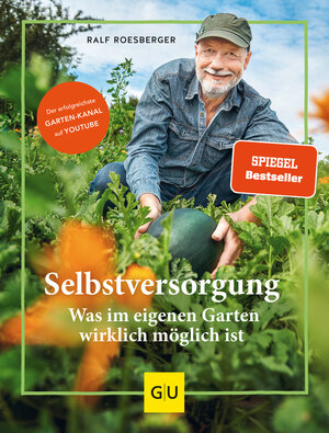 Buchcover Selbstversorgung: Was im eigenen Garten wirklich möglich ist | Ralf Roesberger | EAN 9783833875045 | ISBN 3-8338-7504-6 | ISBN 978-3-8338-7504-5