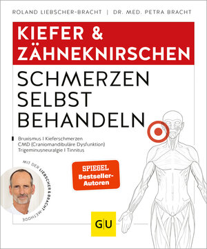 Buchcover Kiefer & Zähneknirschen Schmerzen selbst behandeln | Roland Liebscher-Bracht | EAN 9783833876141 | ISBN 3-8338-7614-X | ISBN 978-3-8338-7614-1