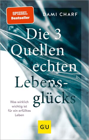 Buchcover Die 3 Quellen echten Lebensglücks | Dami Charf | EAN 9783833876271 | ISBN 3-8338-7627-1 | ISBN 978-3-8338-7627-1