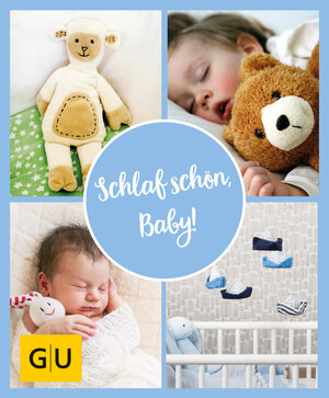 Buchcover GU Aktion Ratgeber Junge Familien - Schlaf schön, Baby!  | EAN 9783833876677 | ISBN 3-8338-7667-0 | ISBN 978-3-8338-7667-7