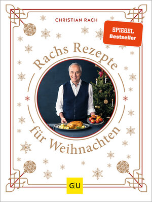 Buchcover Rachs Rezepte für Weihnachten | Christian Rach | EAN 9783833877636 | ISBN 3-8338-7763-4 | ISBN 978-3-8338-7763-6