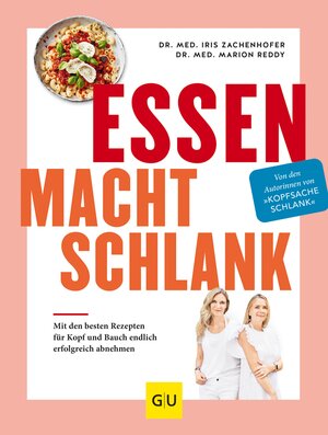 Buchcover Essen macht schlank | Dr. Iris Zachenhofer | EAN 9783833877698 | ISBN 3-8338-7769-3 | ISBN 978-3-8338-7769-8