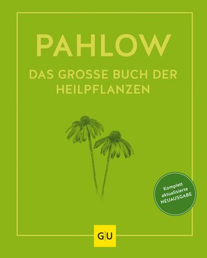 Buchcover Das große Buch der Heilpflanzen | Mannfried Pahlow | EAN 9783833880032 | ISBN 3-8338-8003-1 | ISBN 978-3-8338-8003-2