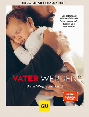 Buchcover Vater werden | Nicola Schmidt | EAN 9783833880070 | ISBN 3-8338-8007-4 | ISBN 978-3-8338-8007-0