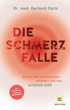 Buchcover Die Schmerzfalle | Gerhard Opitz | EAN 9783833880940 | ISBN 3-8338-8094-5 | ISBN 978-3-8338-8094-0
