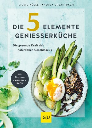 Buchcover Die 5-Elemente-Genießerküche | Andrea Urban-Rach | EAN 9783833882883 | ISBN 3-8338-8288-3 | ISBN 978-3-8338-8288-3