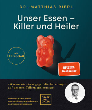 Buchcover Unser Essen - Killer und Heiler | Matthias Riedl | EAN 9783833883033 | ISBN 3-8338-8303-0 | ISBN 978-3-8338-8303-3