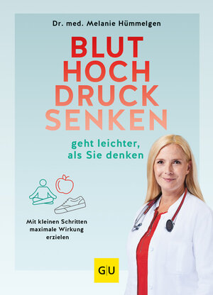 Buchcover Bluthochdrucksenken geht leichter, als Sie denken | Melanie Hümmelgen | EAN 9783833883668 | ISBN 3-8338-8366-9 | ISBN 978-3-8338-8366-8