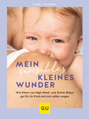 Buchcover Mein sensibles kleines Wunder | Marei Theunert | EAN 9783833884146 | ISBN 3-8338-8414-2 | ISBN 978-3-8338-8414-6
