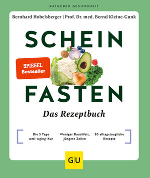 Buchcover Scheinfasten – Das Rezeptbuch | Bernhard Hobelsberger | EAN 9783833887192 | ISBN 3-8338-8719-2 | ISBN 978-3-8338-8719-2