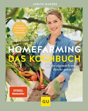 Buchcover Homefarming: Das Kochbuch | Judith Rakers | EAN 9783833888359 | ISBN 3-8338-8835-0 | ISBN 978-3-8338-8835-9