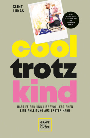 Buchcover Cool trotz Kind | Clint Lukas | EAN 9783833888397 | ISBN 3-8338-8839-3 | ISBN 978-3-8338-8839-7