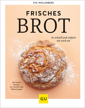 Buchcover Frisches Brot | Eva Wellenberg | EAN 9783833888755 | ISBN 3-8338-8875-X | ISBN 978-3-8338-8875-5