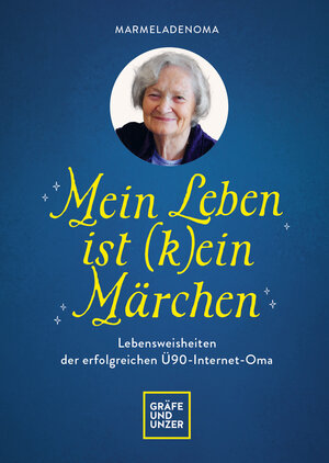Buchcover Mein Leben ist (k)ein Märchen | Die Marmeladenoma | EAN 9783833889196 | ISBN 3-8338-8919-5 | ISBN 978-3-8338-8919-6