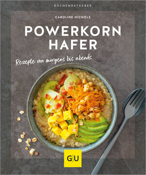 Buchcover Powerkorn Hafer | Caroline Nichols | EAN 9783833890291 | ISBN 3-8338-9029-0 | ISBN 978-3-8338-9029-1