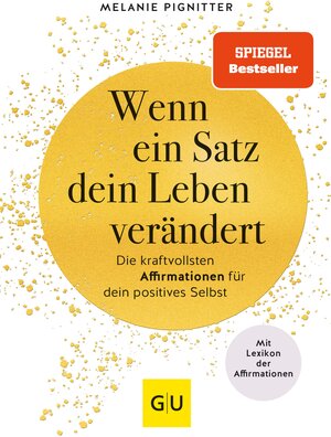 Buchcover Wenn ein Satz dein Leben verändert | Melanie Pignitter | EAN 9783833891373 | ISBN 3-8338-9137-8 | ISBN 978-3-8338-9137-3