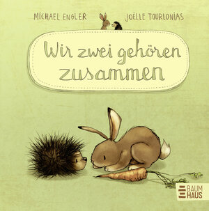 Buchcover Wir zwei gehören zusammen (Mini-Ausgabe) | Michael Engler | EAN 9783833907005 | ISBN 3-8339-0700-2 | ISBN 978-3-8339-0700-5