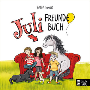 Buchcover Juli - Freundebuch | Petra Eimer | EAN 9783833908798 | ISBN 3-8339-0879-3 | ISBN 978-3-8339-0879-8