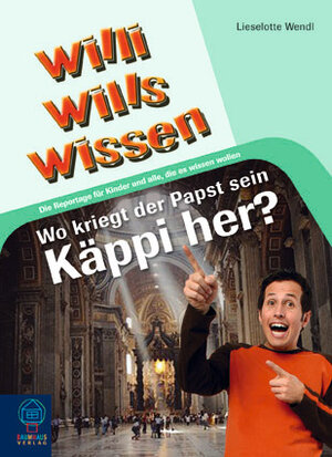 Buchcover Wo kriegt der Papst sein Käppi her? | Liselotte Wendl | EAN 9783833927034 | ISBN 3-8339-2703-8 | ISBN 978-3-8339-2703-4