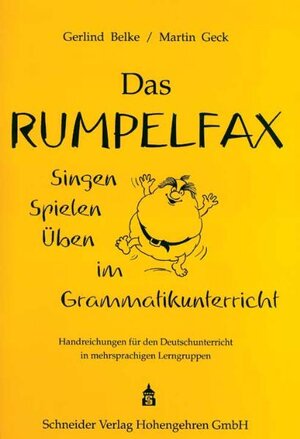 Buchcover Das Rumpelfax | Gerlind Belke | EAN 9783834003331 | ISBN 3-8340-0333-6 | ISBN 978-3-8340-0333-1
