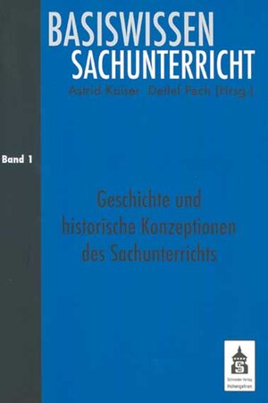 Buchcover Geschichte und historische Konzeptionen des Sachunterrichts  | EAN 9783834003874 | ISBN 3-8340-0387-5 | ISBN 978-3-8340-0387-4