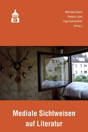 Buchcover Mediale Sichtweisen auf Literatur  | EAN 9783834004109 | ISBN 3-8340-0410-3 | ISBN 978-3-8340-0410-9