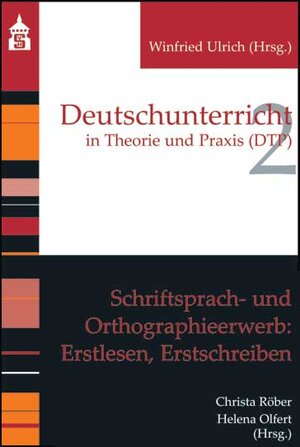 Buchcover Schriftsprach- und Orthographieerwerb: Erstlesen, Erstschreiben  | EAN 9783834005014 | ISBN 3-8340-0501-0 | ISBN 978-3-8340-0501-4