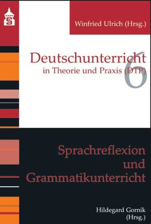 Buchcover Sprachreflexion und Grammatikunterricht  | EAN 9783834005052 | ISBN 3-8340-0505-3 | ISBN 978-3-8340-0505-2