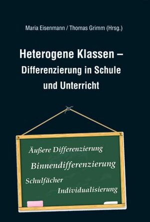 Buchcover Heterogene Klassen - Differenzierung in Schule und Unterricht  | EAN 9783834008787 | ISBN 3-8340-0878-8 | ISBN 978-3-8340-0878-7