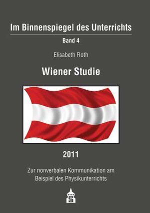 Buchcover Wiener Studie 2011 | Elisabeth Roth | EAN 9783834010049 | ISBN 3-8340-1004-9 | ISBN 978-3-8340-1004-9