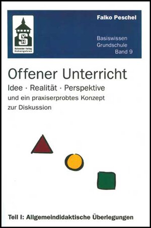 Buchcover Offener Unterricht | Falko Peschel | EAN 9783834010711 | ISBN 3-8340-1071-5 | ISBN 978-3-8340-1071-1