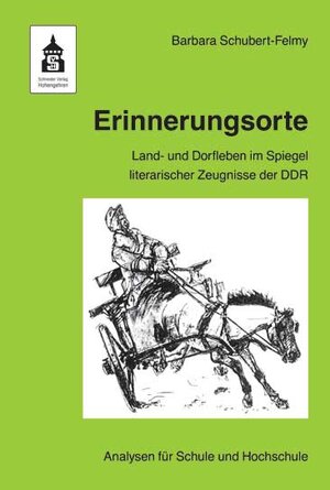 Buchcover Erinnerungsorte | Barbara Schubert-Felmy | EAN 9783834011046 | ISBN 3-8340-1104-5 | ISBN 978-3-8340-1104-6