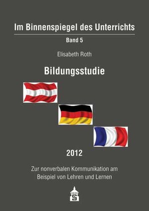 Buchcover Bildungsstudie 2012 | Elisabeth Roth | EAN 9783834011961 | ISBN 3-8340-1196-7 | ISBN 978-3-8340-1196-1