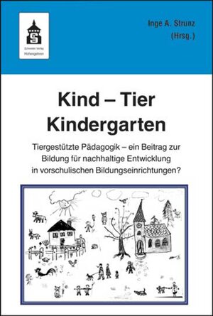 Buchcover Kind - Tier - Kindergarten  | EAN 9783834012340 | ISBN 3-8340-1234-3 | ISBN 978-3-8340-1234-0