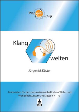 Buchcover Klangwelten | Jürgen M. Küster | EAN 9783834014238 | ISBN 3-8340-1423-0 | ISBN 978-3-8340-1423-8
