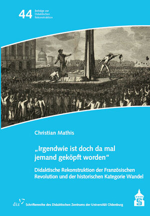 Buchcover "Irgendwie ist doch da mal jemand geköpft worden" | Christian Mathis | EAN 9783834014450 | ISBN 3-8340-1445-1 | ISBN 978-3-8340-1445-0
