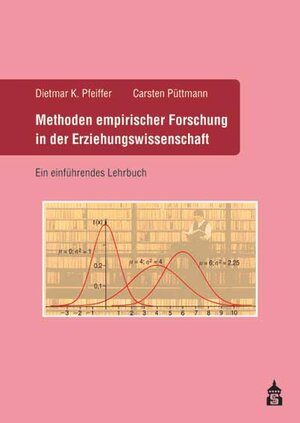 Buchcover Methoden empirischer Forschung in der Erziehungswissenschaft | Dietmar K. Pfeiffer | EAN 9783834014825 | ISBN 3-8340-1482-6 | ISBN 978-3-8340-1482-5