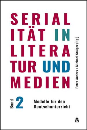 Buchcover Serialität in Literatur und Medien  | EAN 9783834015723 | ISBN 3-8340-1572-5 | ISBN 978-3-8340-1572-3