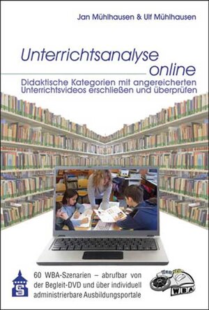 Buchcover Unterrichtsanalyse online | Jan Mühlhausen | EAN 9783834016751 | ISBN 3-8340-1675-6 | ISBN 978-3-8340-1675-1