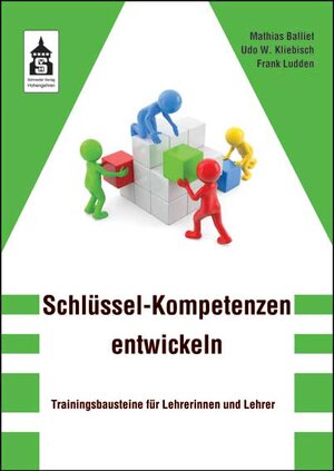 Buchcover Schlüssel-Kompetenzen entwickeln | Matthias Balliet | EAN 9783834018113 | ISBN 3-8340-1811-2 | ISBN 978-3-8340-1811-3