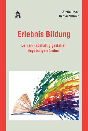 Buchcover Erlebnis Bildung | Armin Hackl | EAN 9783834018328 | ISBN 3-8340-1832-5 | ISBN 978-3-8340-1832-8