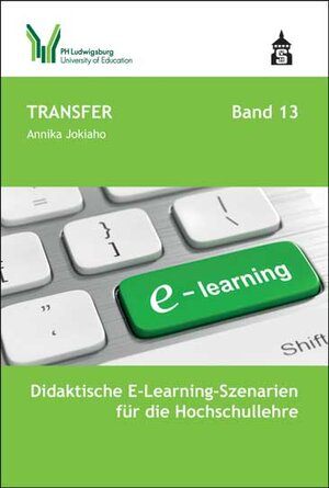 Buchcover Didaktische E-Learning-Szenarien für die Hochschullehre | Annika Jokiaho | EAN 9783834018373 | ISBN 3-8340-1837-6 | ISBN 978-3-8340-1837-3