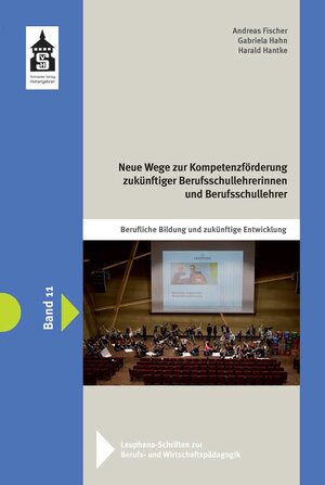 Buchcover Neue Wege zur Kompetenzförderung zukünftiger Berufsschullehrerinnen und Berufsschullehrer  | EAN 9783834019745 | ISBN 3-8340-1974-7 | ISBN 978-3-8340-1974-5