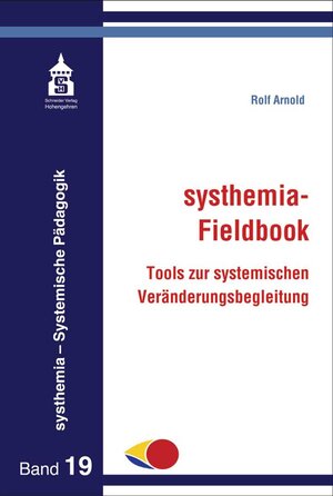 Buchcover systhemia-Fieldbook | Rolf Arnold | EAN 9783834020253 | ISBN 3-8340-2025-7 | ISBN 978-3-8340-2025-3