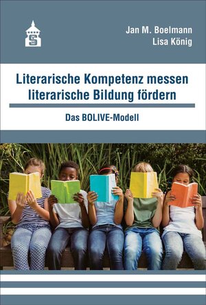 Buchcover Literarische Kompetenz messen, literarische Bildung fördern | Jan M. Boelmann | EAN 9783834020970 | ISBN 3-8340-2097-4 | ISBN 978-3-8340-2097-0