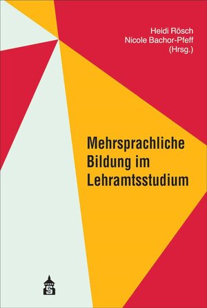 Buchcover Mehrsprachliche Bildung im Lehramtsstudium  | EAN 9783834021250 | ISBN 3-8340-2125-3 | ISBN 978-3-8340-2125-0