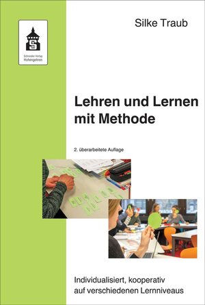 Buchcover Lehren und Lernen mit Methode | Silke Traub | EAN 9783834021281 | ISBN 3-8340-2128-8 | ISBN 978-3-8340-2128-1