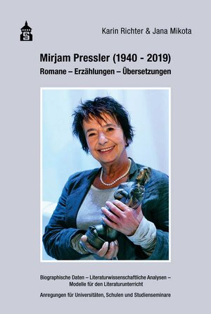 Buchcover Mirjam Pressler (1940-2019) | Karin Richter | EAN 9783834021304 | ISBN 3-8340-2130-X | ISBN 978-3-8340-2130-4