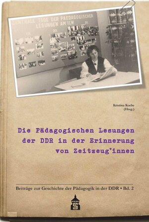Buchcover Die Pädagogischen Lesungen der DDR in der Erinnerung von Zeitzeug*innen  | EAN 9783834021502 | ISBN 3-8340-2150-4 | ISBN 978-3-8340-2150-2