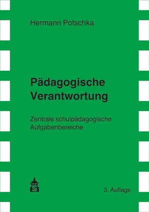 Buchcover Pädagogische Verantwortung | Hermann Potschka | EAN 9783834021632 | ISBN 3-8340-2163-6 | ISBN 978-3-8340-2163-2